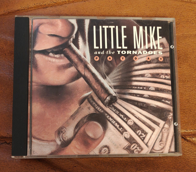 Little Mike & The Tornadoes: Payday CD