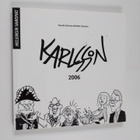 Henrik Karlsson : Karlssonin vuosi 2006 : pilapiirroksia ... - pikkukuva 1