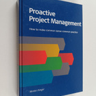 Morten Fangel : Proactive Project Management : How to Mak... - pikkukuva 1
