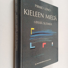 Pirkko Leino : Kieleen mieltä : hyvää suomea / Mieleen ki... - pikkukuva 1