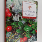 Hendrik Relve : Luonnonmarjat - pikkukuva 1