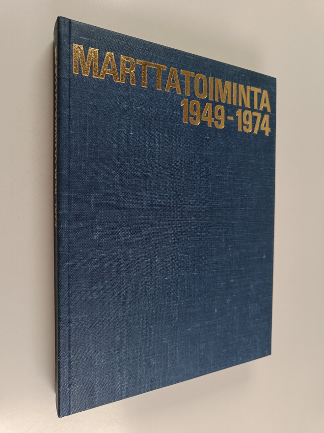 Manja Haltia : Marttatoiminta 1949-1974