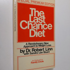 Robert Linn ym. : The Last Chance Diet--when Everything E... - pikkukuva 1