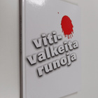 Matti (toim.) Haataja : Vitivalkeita runoja : antologia - pikkukuva 1