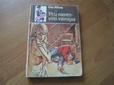 CLAY ALLISON 66  YKSI NAINEN - VIISI VAINAJAA