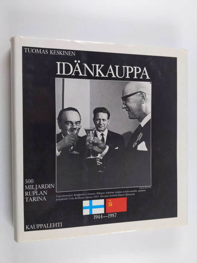 Tuomas Keskinen : Idänkauppa : 1944-1987