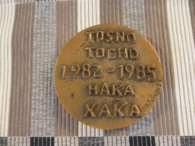 Tosno Tocho 1982-1985 Haka Xaka mitali /P.Pitkänen -85