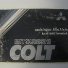 MITSUBISHI COLT - omistajan käsikirja 1980 - pikkukuva 1