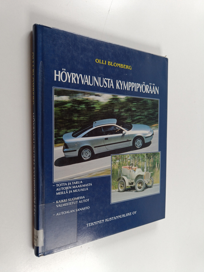 Olli Blomberg : Höyryvaunusta kymppipyörään