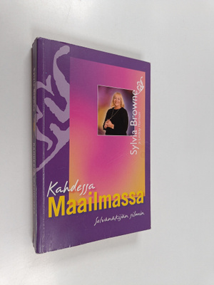 Sylvia Browne : Kahdessa maailmassa