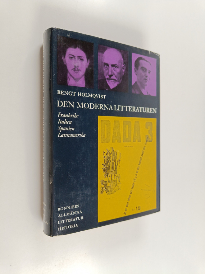 Bengt Holmqvist : Den moderna litteraturen : Frankrike, I...