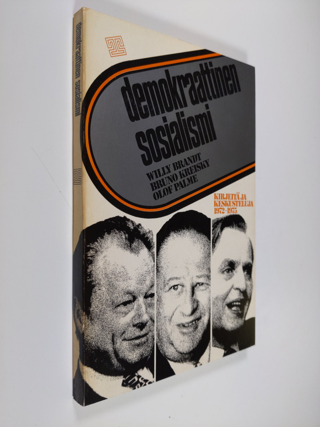 Willy Brandt : Demokraattinen sosialismi : kirjeitä ja ke...