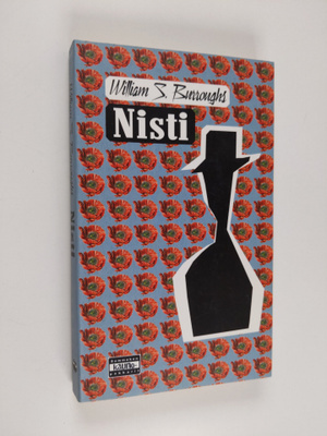 William S. Burroughs : Nisti