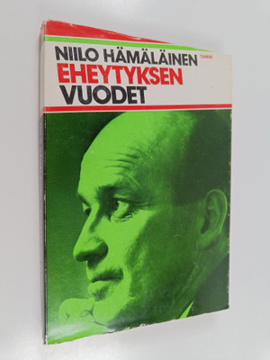 Niilo Hämäläinen : Eheytyksen vuodet
