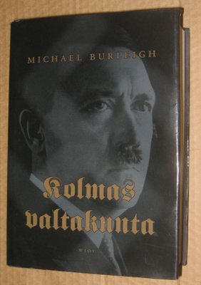 Michael Burleigh - Kolmas valtakunta (1p 2004)