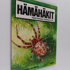 Gun Björk : Hämähäkit : retkeilemme luonnossa - pikkukuva 1