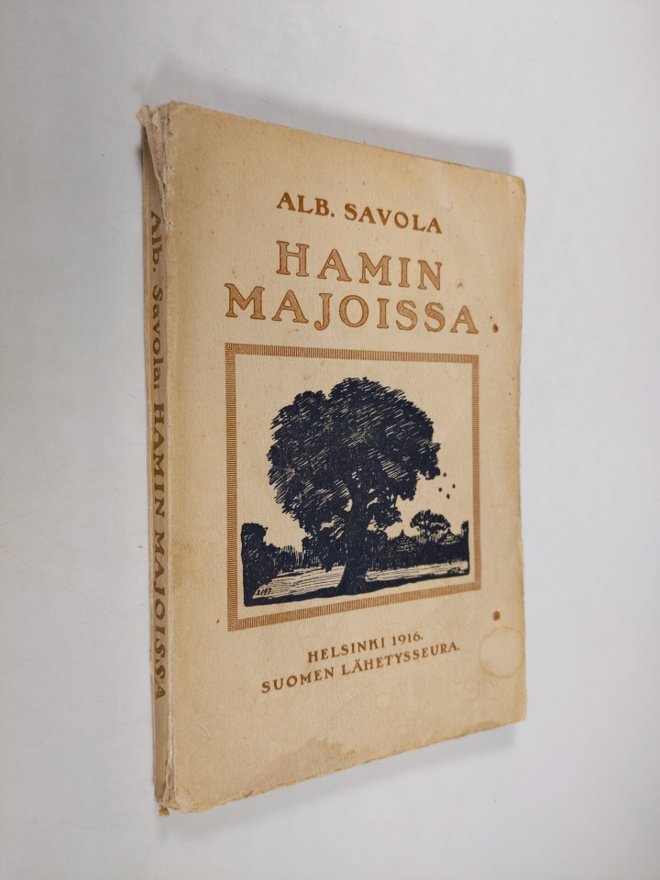 Alb Savola : Hamin majoissa eli Ondonga ja sen kansa