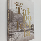 Vappu Taipale : Taipaleella - Vappu ja Ilkka Taipaleella - pikkukuva 1