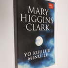 Mary Higgins Clark : Yö kuuluu minulle - pikkukuva 1