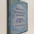 J. K Rowling : Siuntio Silosäkeen tarinat - pikkukuva 1