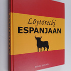 Raimo Siltanen : Löytöretki Espanjaan - pikkukuva 1