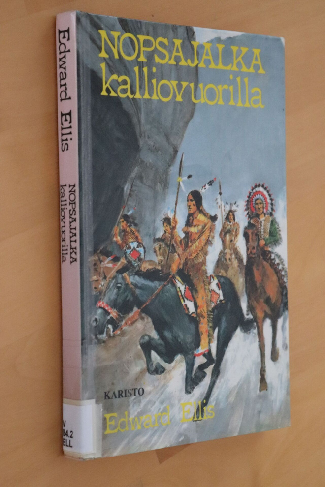Edward Ellis : Nopsajalka kalliovuorilla (2.p. 1989 k.p)