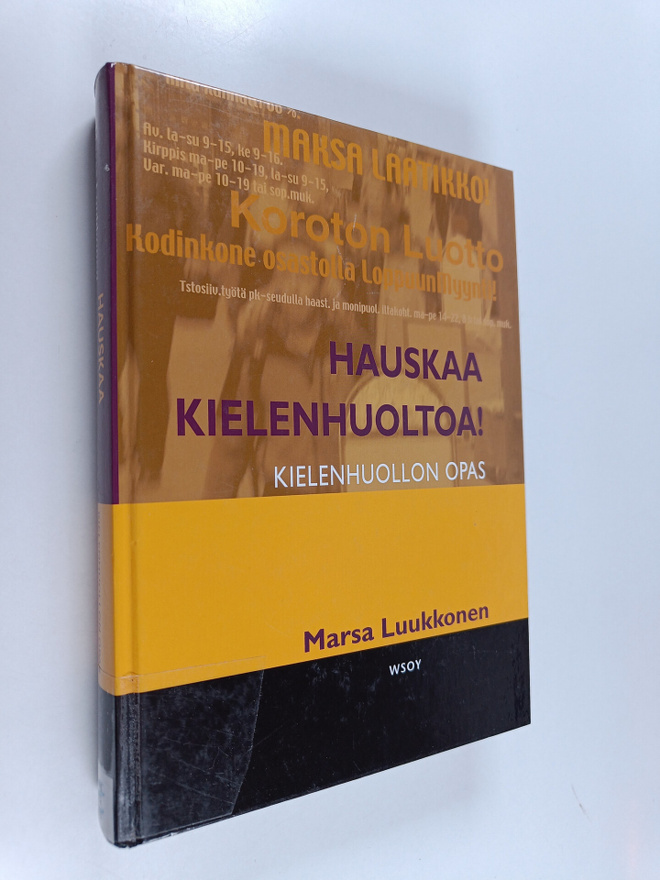 Marsa Luukkonen : Hauskaa kielenhuoltoa! : kirjoittajan opas