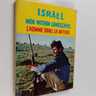 Israel : men within landscapes = l'homme dans la nature - pikkukuva 1
