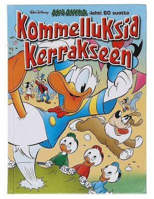 DISNEY: Aku Ankka - Kommelluksia kerrakseen *UUDENVEROINEN
