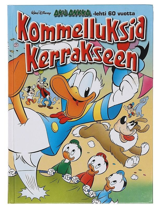 DISNEY: Aku Ankka - Kommelluksia kerrakseen *UUDENVEROINEN