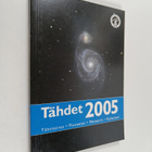 Tähdet 2005 : tähtitaivas, meteorit, planeetat, kalenteri - pikkukuva 1