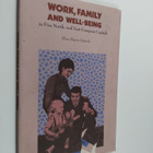 Elina Haavio-Mannila : Work, family and well-being : in f... - pikkukuva 1