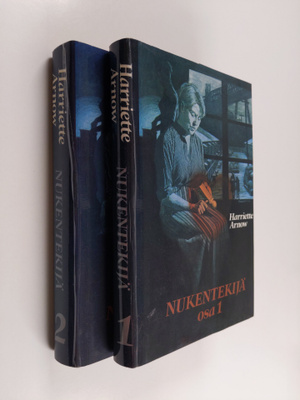 Harriette Arnow : Nukentekijä 1-2