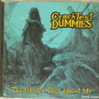 Crash Test Dummies • The Ghosts That Haunt Me CD - pikkukuva 1