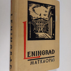 P. Kann : Leningrad : matkaopas - pikkukuva 1