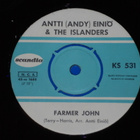 7" ANTTI "Andy" EINIÖ - Farmer John - single 1964 EX - pikkukuva 1