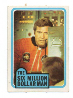 Purkkakuva  THE SIX MILLION DOLLAR MAN Purukumikuva