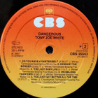 TONY JOE WHITE Dangerous ~ LP Ex/Ex - pikkukuva 5