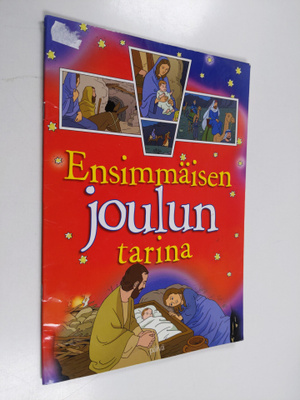 Toni Matas : Ensimmäisen joulun tarina