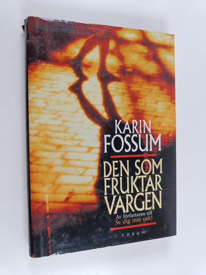Karin Fossum : Den som fruktar vargen