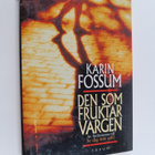 Karin Fossum : Den som fruktar vargen - pikkukuva 1
