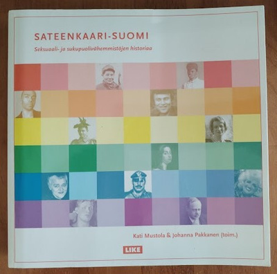 Kati Mustola & Johanna Pakkanen (toim.): Sateenkaari-Suomi