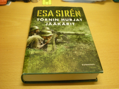 Esa Siren: Törnin hurjat jääkärit