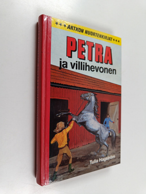 Tulla Hagström : Petra ja villihevonen