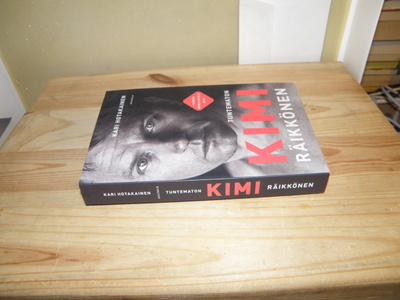Kari Hotakainen Tuntematon Kimi Räikkönen (nidottu)