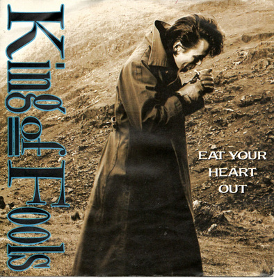 KING OF FOOLS: Eat Your Heart Out / Jane Plays 7"kk