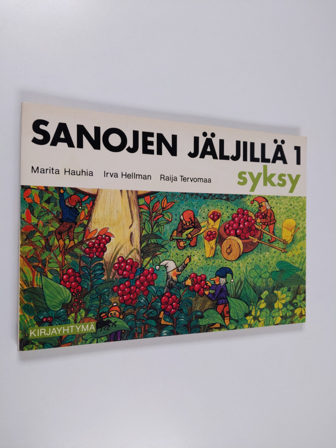Marita ym. Hauhia : Sanojen jäljillä 1, Syksy