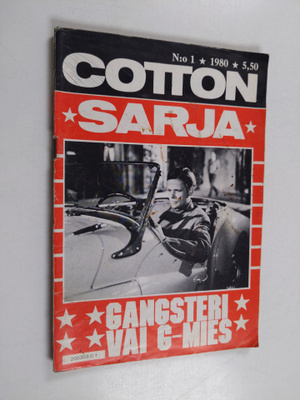 Cottonsarja 1/1980 : Gangsteri vai G-mies