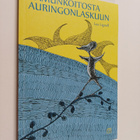 Lea Lignell : Aamunkoitosta auringonlaskuun - pikkukuva 1
