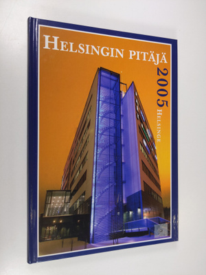 Helsingin pitäjä 2005 = Helsinge 2005